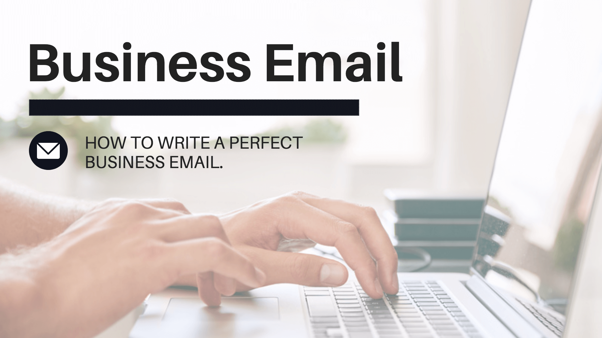How to Ask for Business in an Email: 10 Business Email Templates